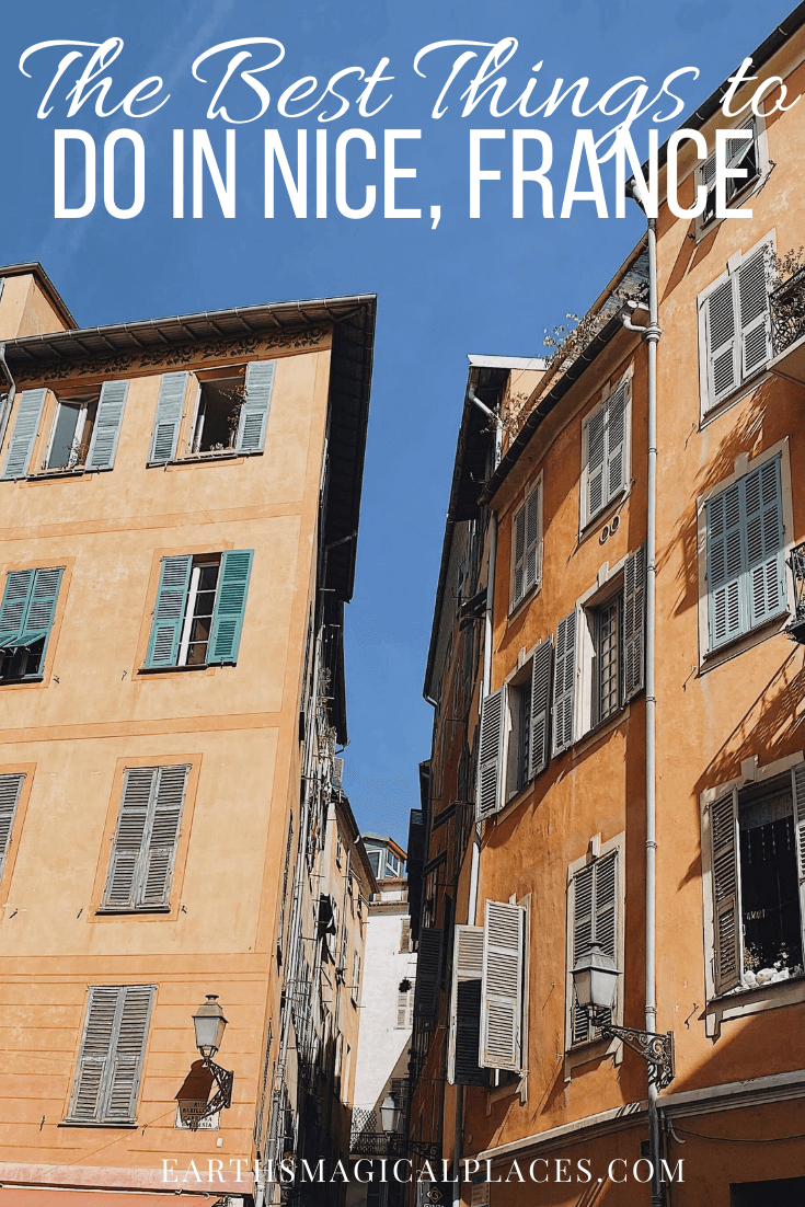 How To Spend One Day In Nice France - Earth's Magical Places